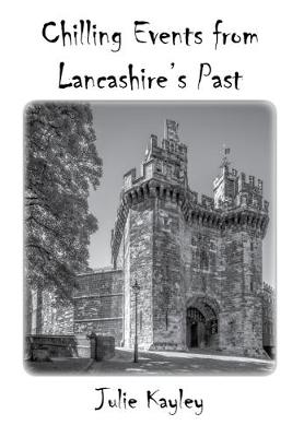 Book cover for Chilling Events from Lancashire's Past