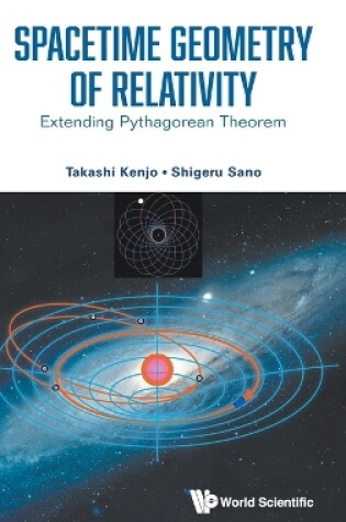 Cover of Spacetime Geometry Of Relativity: Extending Pythagorean Theorem