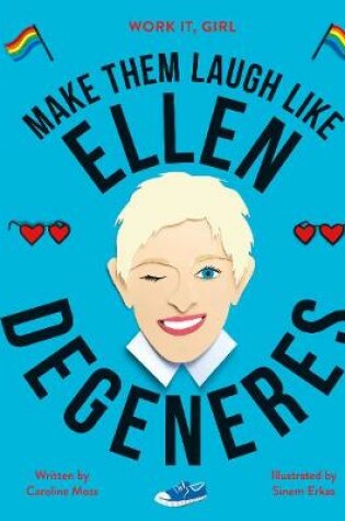 Cover of Work It, Girl: Ellen Degeneres