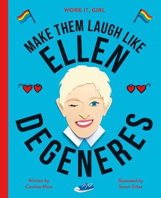 Book cover for Work It, Girl: Ellen Degeneres