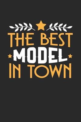 Book cover for The Best Model in Town