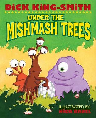 Book cover for Under the Mishmash Trees