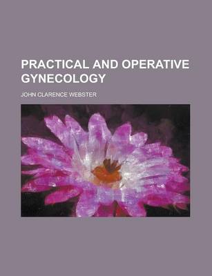 Book cover for Practical and Operative Gynecology