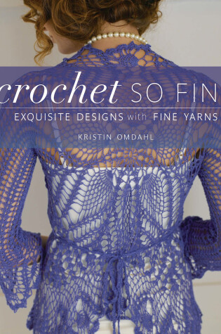 Cover of Crochet So Fine