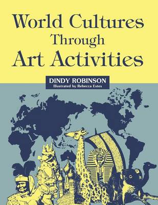 Book cover for World Cultures Through Art Activities
