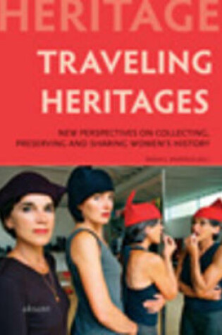 Cover of Traveling Heritages