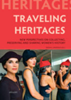 Book cover for Traveling Heritages