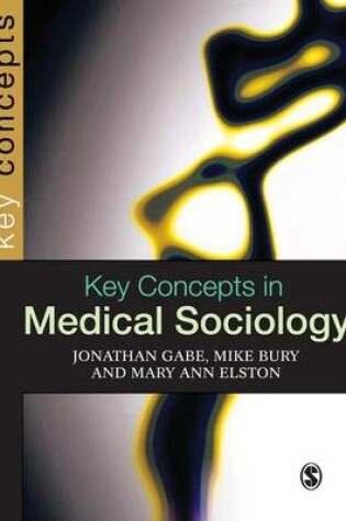 Cover of Key Concepts in Medical Sociology