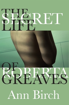 Book cover for The Secret Life of Roberta Greaves