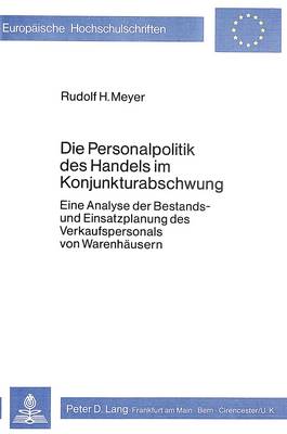 Book cover for Die Personalpolitik Des Handels Im Konjunkturabschwung