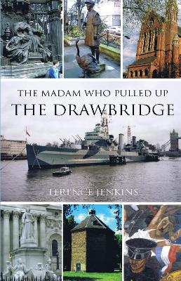 Book cover for The Madam Who Pulled Up The Drawbridge