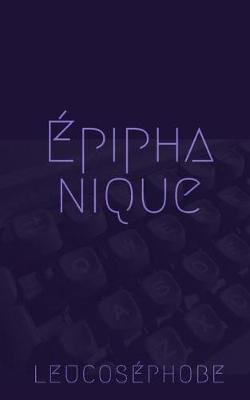 Book cover for Epiphanique