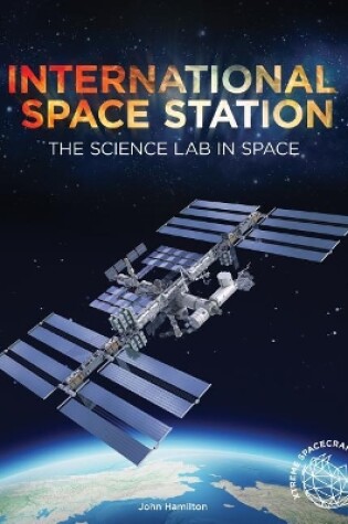 Cover of International Space Station: The Science Lab in Space