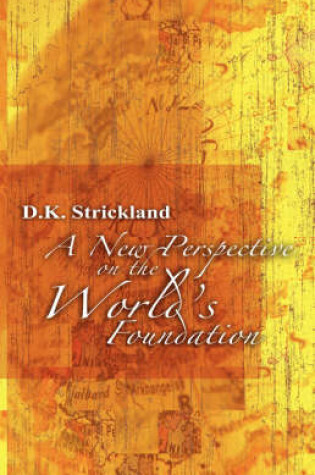 Cover of New Perspective of the World's Foundation