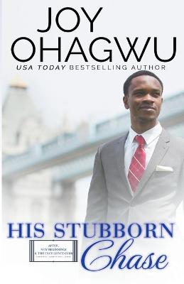 Book cover for His Stubborn Chase - Christian Inspirational Fiction - Book 9