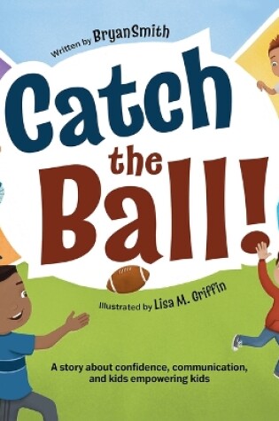 Cover of Catch the Ball!
