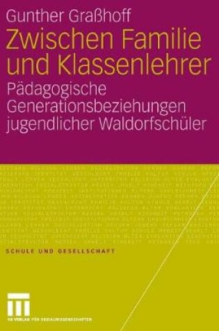 Cover of Zwischen Familie Und Klassenlehrer