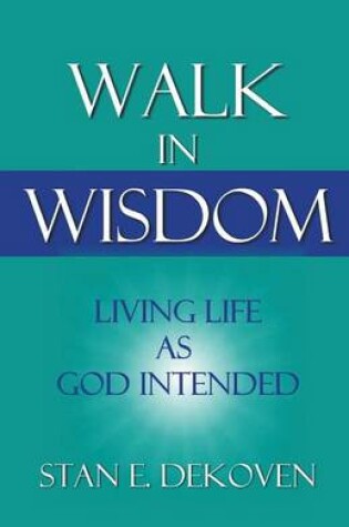 Cover of Walk in Wisdom