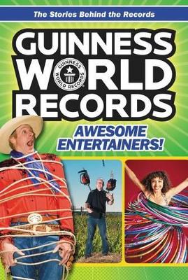 Book cover for Guinness World Records: Awesome Entertainers!
