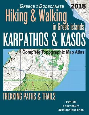 Book cover for Karpathos & Kasos Complete Topographic Map Atlas 1