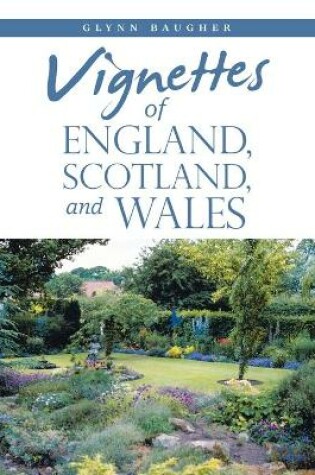 Cover of Vignettes of England, Scotland, and Wales