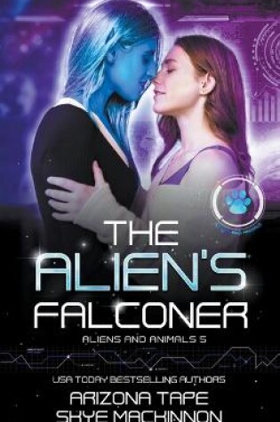 Cover of The Alien's Falconer