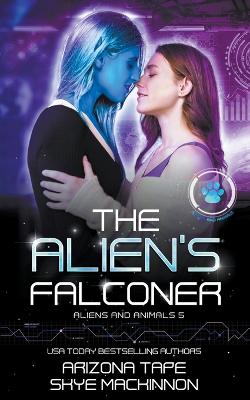 Cover of The Alien's Falconer