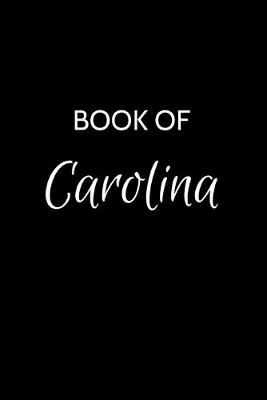 Book cover for Book of Carolina