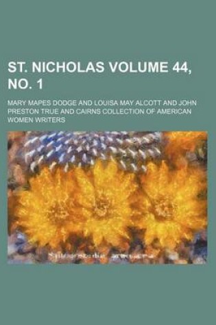 Cover of St. Nicholas Volume 44, No. 1