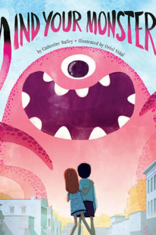 Cover of Mind Your Monsters
