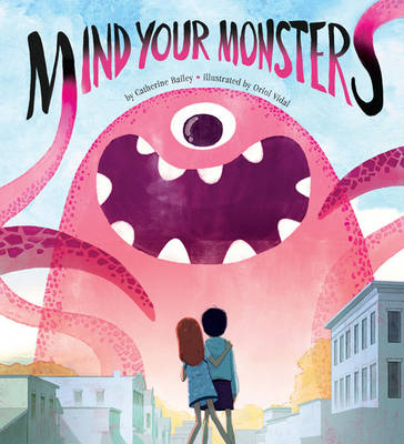 Book cover for Mind Your Monsters