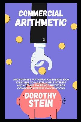 Book cover for Commercial Arithmetic and Business Mathematics Basics