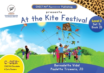 Book cover for C-DER (Cheetah decodable & early readers) Set3, book25. At the kite festival