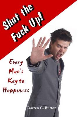 Book cover for Shut the Fuck Up!