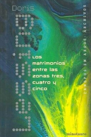Cover of Los Matrimonios Entre Las Zonas 3 y 4