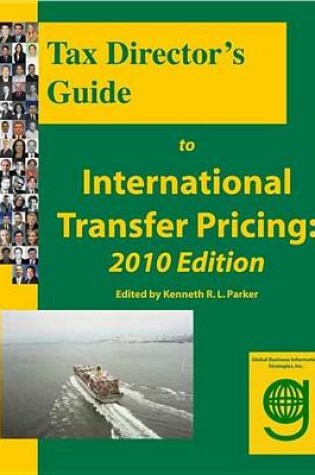 Cover of Tax Director's Guide to International Transfer Pricing