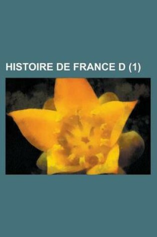 Cover of Histoire de France D (1 )