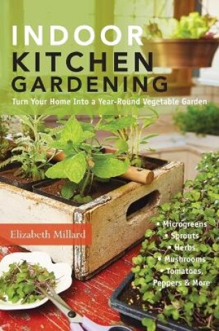 Cover of Indoor Kitchen Gardening