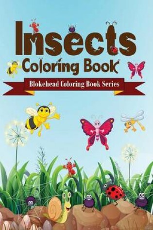 Cover of Insects Coloring Book