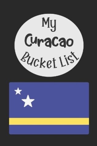 Cover of My Curacao Bucket List