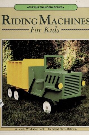 Cover of Riding Machines for Kids