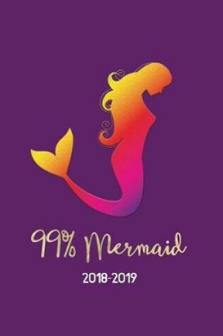 Cover of 99% Mermaid 2018-2019