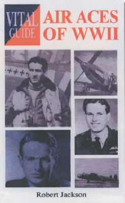 Book cover for Vital Guide: Air Aces of WW2