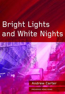 Book cover for Bright Lights and White Nights