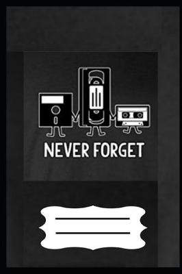 Book cover for Never Forget