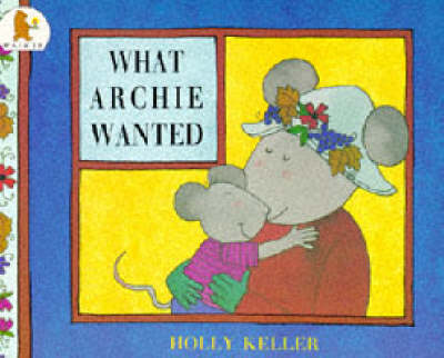 Book cover for What Archie Wanted