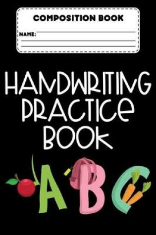 Cover of Composition Book Handwriting Practice Book ABC