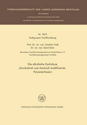 Book cover for Die Alkalische Hydrolyse Physikalisch Und Chemisch Modifizierter Polyesterfasern