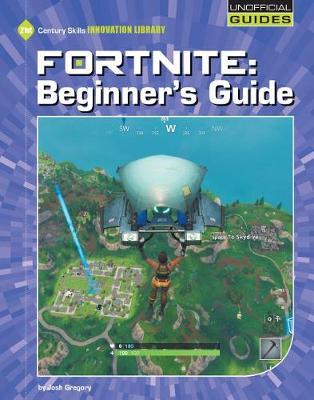 Book cover for Fortnite: Beginner's Guide