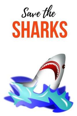 Book cover for Save The Sharks